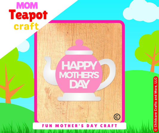 Mom Teapot Craft Kit